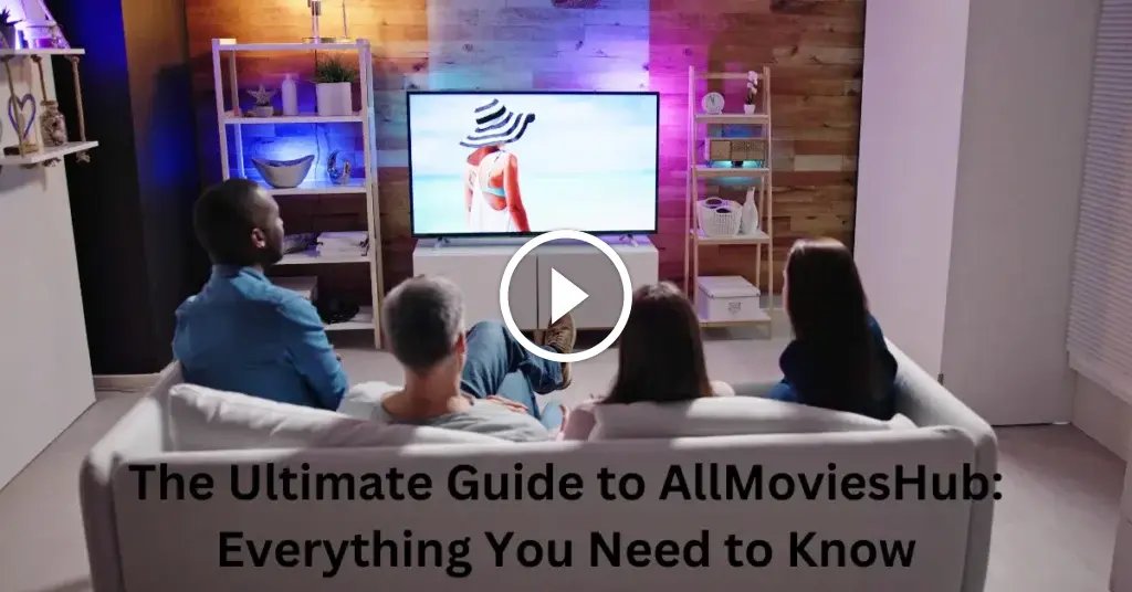 AllMoviesHub: Where Movies and TV Shows Collide